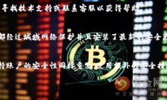 登录IM钱包的方法通常涉及以下几个步骤，确保您